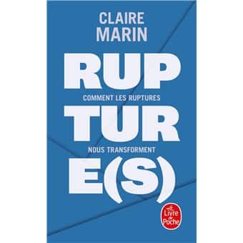 Claire Marin ou l’art de la variation (2) : Rupture(s)